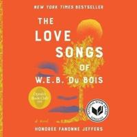 The Love Songs of W.E.B. Du Bois