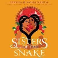 Sisters of the Snake Lib/E