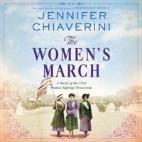 The Women's March Lib/E