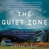 The Quiet Zone Lib/E
