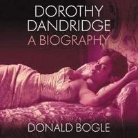 Dorothy Dandridge Lib/E