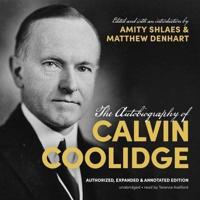 The Autobiography of Calvin Coolidge Lib/E