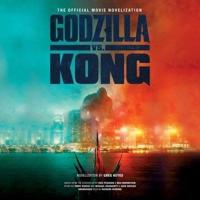 Godzilla Vs. Kong Lib/E