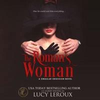 The Roman's Woman Lib/E
