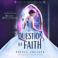 A Question of Faith Lib/E