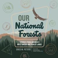 Our National Forests Lib/E