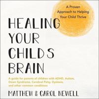 Healing Your Child's Brain