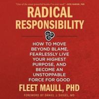 Radical Responsibility Lib/E