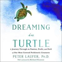 Dreaming in Turtle Lib/E