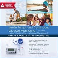Insulin Pumps and Continuous Glucose Monitoring Lib/E