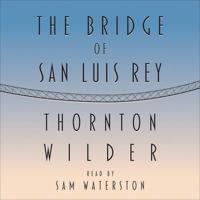 The Bridge of San Luis Rey
