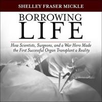 Borrowing Life Lib/E