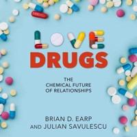 Love Drugs Lib/E