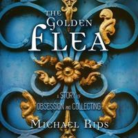 The Golden Flea Lib/E