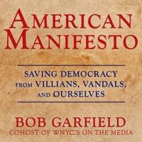 American Manifesto Lib/E