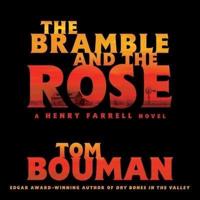 The Bramble and the Rose Lib/E