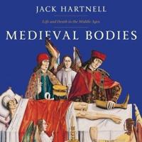 Medieval Bodies Lib/E