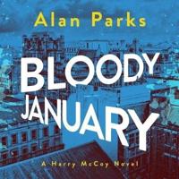 Bloody January Lib/E
