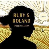 Ruby and Roland Lib/E