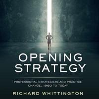 Opening Strategy Lib/E