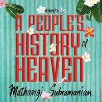 A People's History of Heaven Lib/E