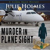 Murder in Plane Sight Lib/E