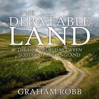 The Debatable Land Lib/E