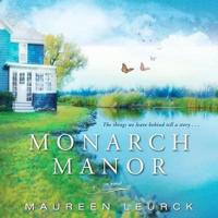 Monarch Manor Lib/E