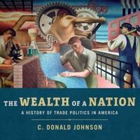 The Wealth of a Nation Lib/E