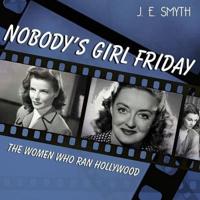 Nobody's Girl Friday Lib/E