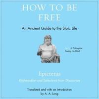 How to Be Free Lib/E