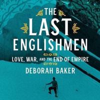 The Last Englishmen Lib/E