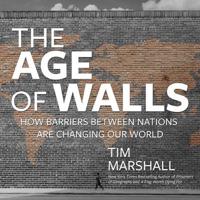 The Age of Walls Lib/E