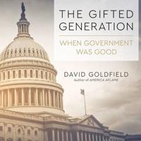 The Gifted Generation Lib/E