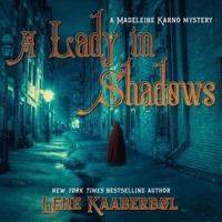 A Lady in Shadows Lib/E