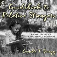 Guidebook to Relative Strangers Lib/E