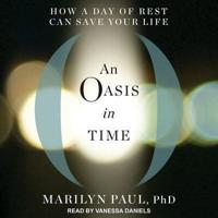 An Oasis in Time Lib/E