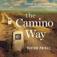 The Camino Way Lib/E