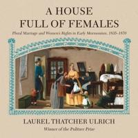 A House Full of Females Lib/E