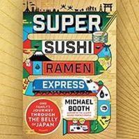Super Sushi Ramen Express Lib/E