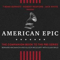 American Epic Lib/E