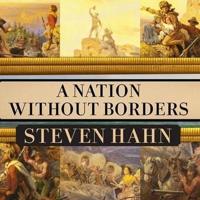 A Nation Without Borders Lib/E