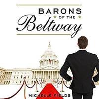 Barons of the Beltway Lib/E