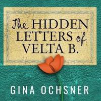 The Hidden Letters of Velta B Lib/E