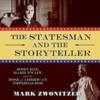 The Statesman and the Storyteller Lib/E