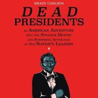 Dead Presidents Lib/E