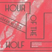 Hour of the Wolf Lib/E