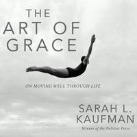 The Art of Grace Lib/E