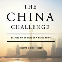 The China Challenge Lib/E