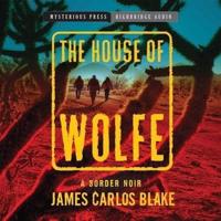 The House of Wolfe Lib/E